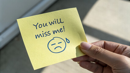 &ldquo;You Will Miss Me!&rdquo; Handwritten Sticky Note with Tearful Face &ndash; Emotional Goodbye Message in Sunlit Setting