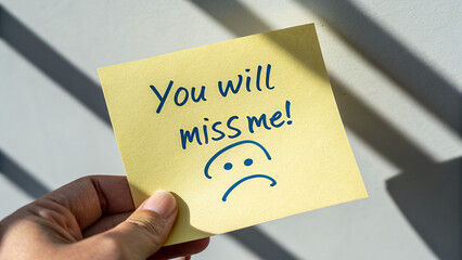 &ldquo;You Will Miss Me!&rdquo; Handwritten Note with Tearful Face &ndash; Emotional Goodbye Gesture in Sunlit Interior