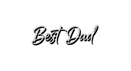 Fototapeta premium minimalist typography Best Dad calligraphy silhouette vector art