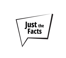 Just the Facts text