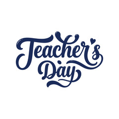 Happy Teacher's Day Hand Lettering Calligraphy Script Vector with Heart