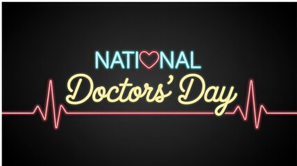 National doctors day neon sign with heart and heartbeat