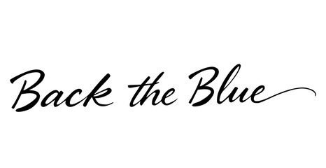 Supportive 'Back the Blue' Text in Black Calligraphy