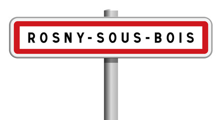 Panneau de sortie Rosny-sous-Bois, Seine-Saint-Denis, Île-de-France