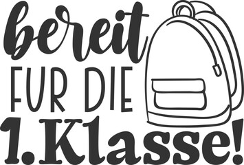 Bereit Fur Die 1 Klasse - German School Education Design