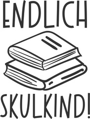 Endlich Skulkind - German School Education Design