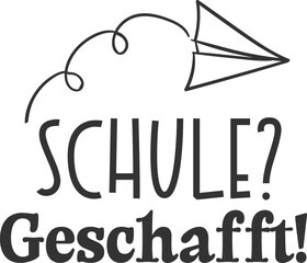 Schule Geschafft - German School Education Design