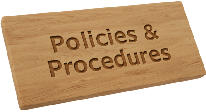 Carved Wooden Plaque Displaying Policies  Procedures with Wood Grain Detail.