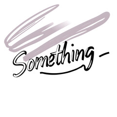 Something is written in a cursive style on a white background