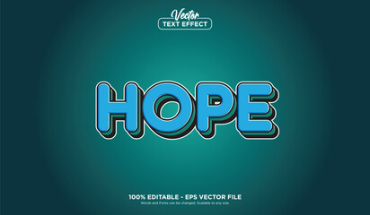 HOPE text effect, minimalistic style EPS Vector editable text effect.