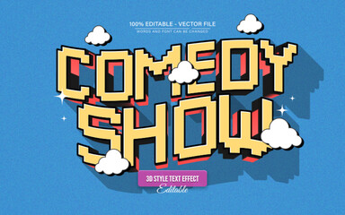 Comedy Show Pixel Retro Vintage 3D Text Effect for Poster, Logo and T-Shirt Template
