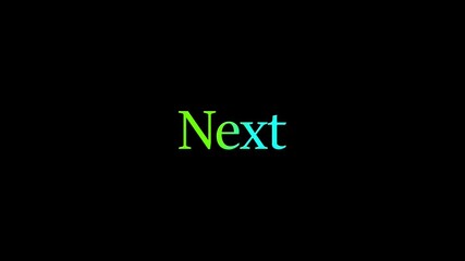 glowing next text icon animation. on dark background.