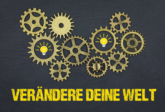 Ver&auml;ndere deine Welt	

