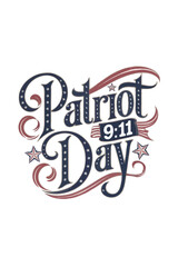 Download Patriot Day EPS Vector &ndash; Typography T-Shirt Graphic