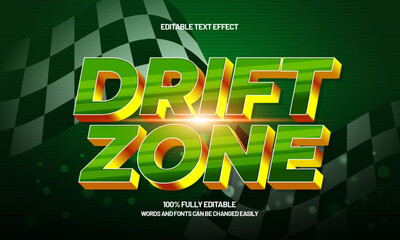 drift zone editable text effect with a race and finish text style