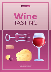 A design template for wine tasting. Wine glass, grapes, corkscrew, cheese. The concept of a winery, restaurant. Vector illustration of A4 format for poster, banner, poster, invitation, advertisement