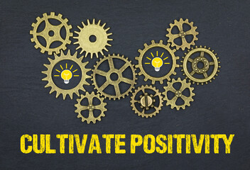 Cultivate Positivity	
