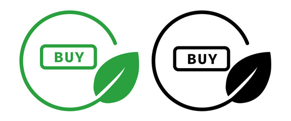 Icon sustainable shopping ethical consumption and eco-friendly purchasing choices symbolize with BUY button in a circular frame paired with a green leaf