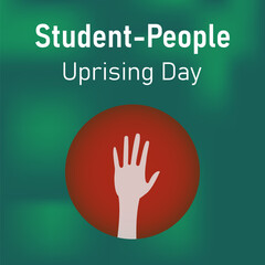 Student People Uprising Day. Concept for banner, greeting card, poster with background design. Vector illustration.