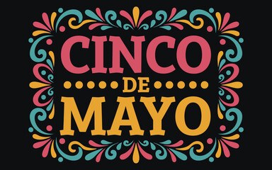 Cinco de mayo celebration with colorful festive decorations