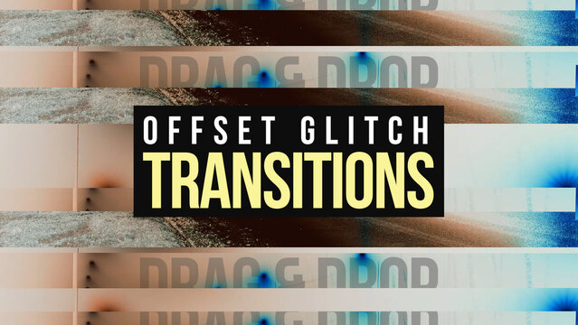 Offset Glitch Transitions