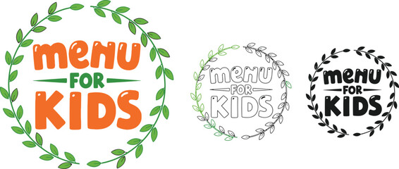 Kids menu design template with wreath border for restaurant and cafe promotion use