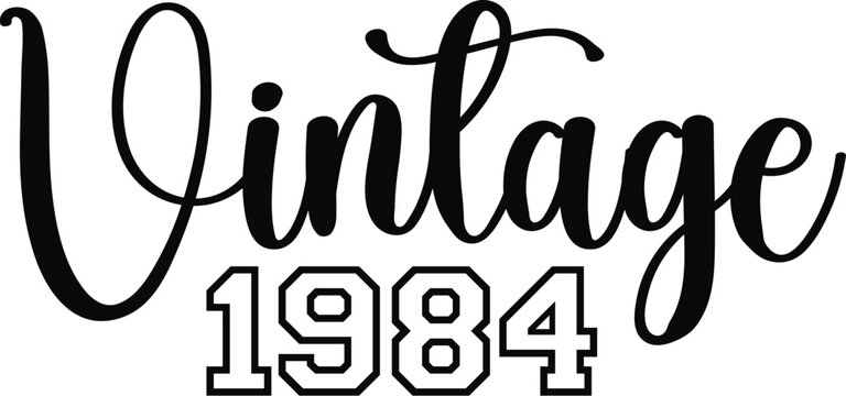 Vintage Svg, Vintage Quotes, Vintage 1982's, Birthday Bundle, 60th Birthday, 30th Birthday, 40th Birthday, 50th Birthday, Alcohol, Beverage Quote, Birthday, Birthday Cake, Birthday Cards, Birthday Par