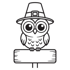 Thanksgiving Owl on Wooden Sign Coloring Page – Cute Owl Wearing Pilgrim Hat Perched on Blank Board – Fall Holiday Woodland Illustration for Kids


