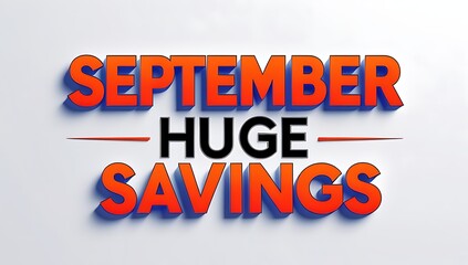 September huge savings promotion graphic.