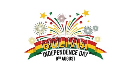 Bolivia Independence Day celebration on August 6th with national flag colors and festive fireworks. Vector graphic banner for a holiday event.