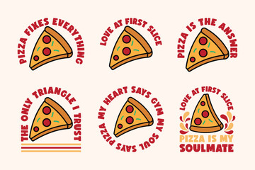 Pizza Lover Sticker Set Elements. Fun Fast Food Typography Illustration Pack