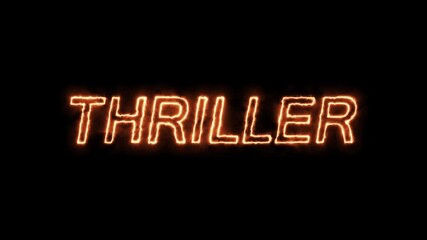 Animated glowing flickering neon inscription thriller. neon thriller text animation