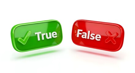 3d true or false buttons in green and red, isolated on white