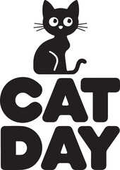 Cat day typography silhouette vector art and illustration.