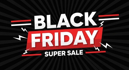 Black Friday Super Sale Graphic Design for Marketing  Promotion