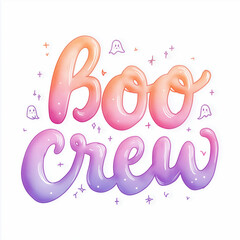 Halloween graphic design with colorful pastel soft colors, quote Boo Crew. Isolated gradient phrase on white background