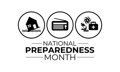 September is National Preparedness Month, which encourages individuals, families, and communities to prepare for disasters. Action natural disasters like floods and hurricanes. Banner poster design.
