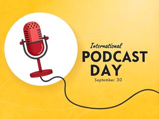 Art of celebrate international podcast day on september 30th with this vibrant microphone graphic