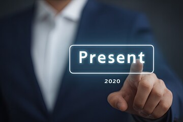 Businessman in suit touches a glowing "Present" button, 2020 overlay