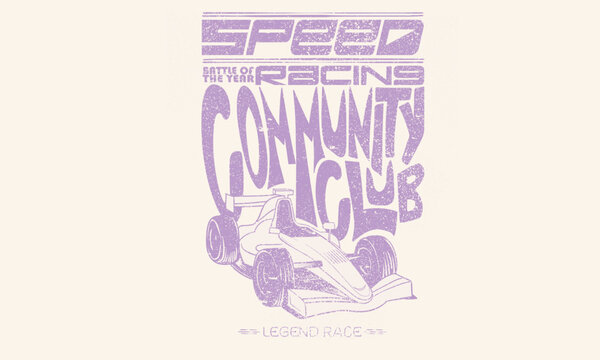 Car print design for t shirt print, poster, sticker, background and other uses. Speed community club. Legend race. Road speed graphic print. Extreme racing.