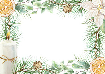 Christmas frame with fir branches, eucalyptus, dried orange slices, white candle, pine cones and white poinsettia flower watercolor illustration isolated. Hand drawn pastel New Year clip art.