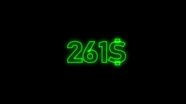 Neon 0 to 800 dollar counting animation. 300 dollar neon sign Counting money and digits increasing.