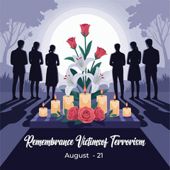 International Day of Remembrance and Tribute to the Victims of Terrorism – August 21 Illustration