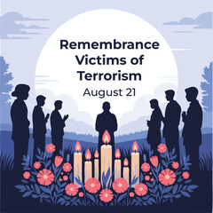 International Day of Remembrance and Tribute to the Victims of Terrorism – August 21 Illustration