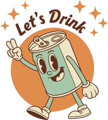 Retro cartoon character of a happy beverage can with a smiling face and peace sign dancing with stars and text let s drink