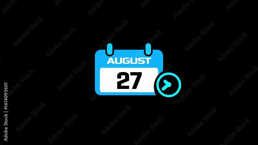 Poster 27 august month calendar with time symbol animation change of time month.