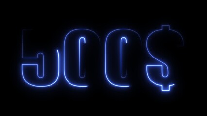 500 dollar, Neon abstract green glowing 500$ text animation on black background.