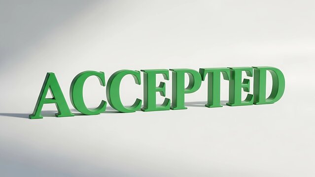 Green 3D "ACCEPTED" text on a white background, representing approval, success, or confirmation in a modern, minimal style. Perfect for UI, websites, digital banners, or business materials.