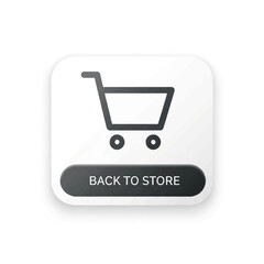 White square button with a shopping cart icon, prompting a return to a store.