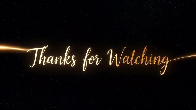 Elegant animated thanks for watching graphic with golden cursive text